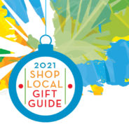2021 Shop Local Gift Guide